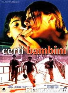 荒唐岁月 Certi Bambini‎ (2005) 1080P BT磁力 迅雷网盘下载