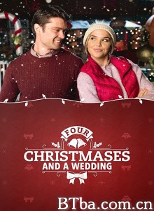 Four.Christmases.and.a.Wedding‎ (2017) 1080P BT磁力 迅雷网盘下载