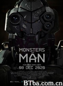 人造怪物 MONSTERS of MAN‎ (2020) 1080P/720P BT磁力 迅雷网盘下载