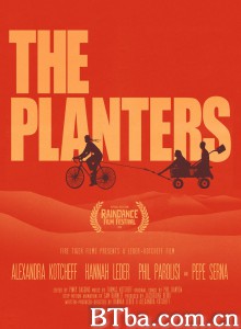 傻妞报告 瑪莎莎蒂(台) The Planters‎ (2020) 1080P BT磁力 迅雷网盘下载