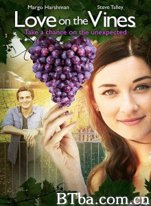 爱在葡萄园 Love on the Vines‎ (2017) 1080P BT磁力 迅雷网盘下载