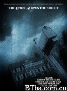 The House Across the Street‎ (2013) 1080P BT磁力 迅雷网盘下载