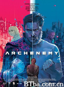 要敌 Archenemy‎ (2020) 1080P/720P BT磁力 迅雷网盘下载