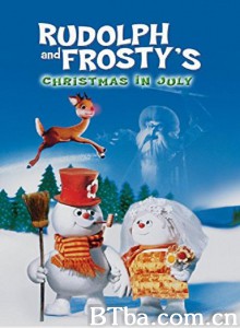 Rudolph and Frosty's Christmas in July‎ (1979) 1080P BT磁力 迅雷网盘下载