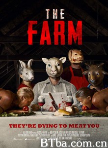 人肉农场 The Farm‎ (2018) 1080P/720P BT磁力 迅雷网盘下载