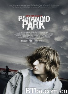 迷幻公园 Paranoid Park‎ (2007) 1080P BT磁力 迅雷网盘下载