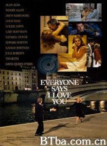 人人都说我爱你 Everyone Says I Love You‎ (1997) 1080P BT磁力 迅雷网盘下载