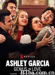 阿什丽加西亚：恋爱天才 Ashley Garcia: Genius in Love‎ (2020) 1080P BT磁力 迅雷网盘下载