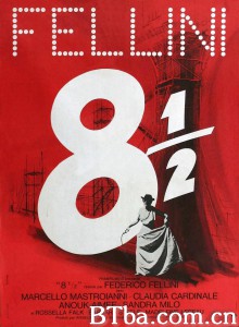 八部半 8½‎ (1963) 1080P/720P BT磁力 迅雷网盘下载