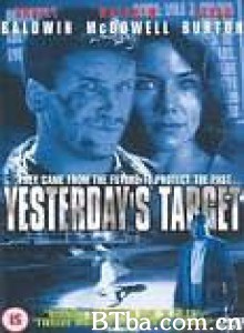Yesterday's Target‎ (1996) 1080P BT磁力 迅雷网盘下载