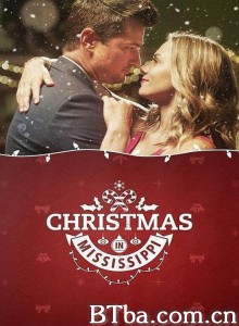 christmas-in-mississippi‎ (2017) 1080P BT磁力 迅雷网盘下载