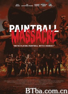 彩蛋大屠杀 Paintball Massacre‎ (2020) 1080P/720P BT磁力 迅雷网盘下载