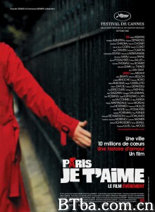 巴黎，我爱你 我爱巴黎(港) Paris  je t'aime‎ (2006) 1080P/720P BT磁力 迅雷网盘下载