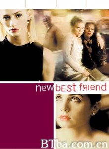 黑色姐妹帮 New Best Friend‎ (2002) 1080P BT磁力 迅雷网盘下载