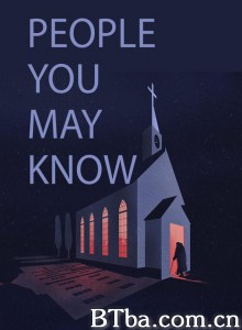 People You May Know‎ (2020) 1080P BT磁力 迅雷网盘下载