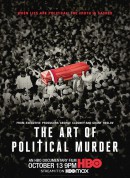 政治谋杀的艺术/The Art of Political Murder‎