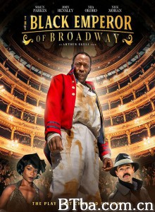 The Black Emperor of Broadway‎ (2020) 1080P BT磁力 迅雷网盘下载