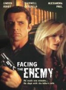 激情暗杀令/Facing the Enemy‎