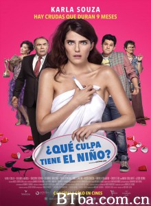 一夜风流债 ¿Qué Culpa Tiene el Niño?‎ (2016) 1080P BT磁力 迅雷网盘下载