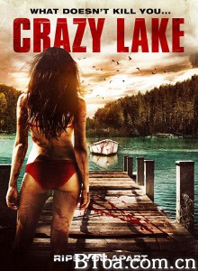 疯狂之湖/噩夜駭湖(台)/Crazy Lake‎