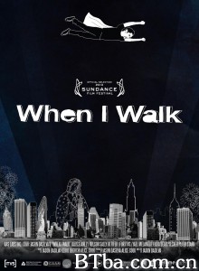 当我行走时 When I Walk‎ (2013) 1080P BT磁力 迅雷网盘下载