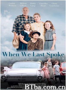 When We Last Spoke‎ (2020) 1080P BT磁力 迅雷网盘下载