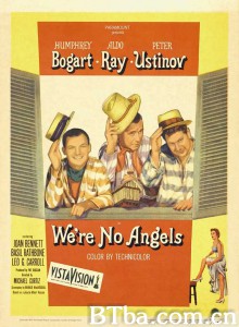 我们不是天使 We're No Angels‎ (1955) 1080P/720P BT磁力 迅雷网盘下载
