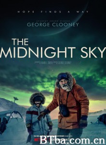 午夜天空 The Midnight Sky‎ (2020) 1080P/720P BT磁力 迅雷网盘下载