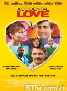 意外的爱情 Accidental Love‎ (2015) 1080P BT磁力 迅雷网盘下载