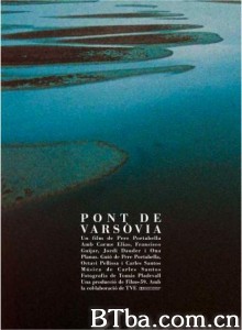 华沙的桥 Pont de Varsòvia‎ (1990) 1080P BT磁力 迅雷网盘下载