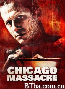 杀戮风城 Chicago Massacre: Richard Speck‎ (2007) 1080P BT磁力 迅雷网盘下载