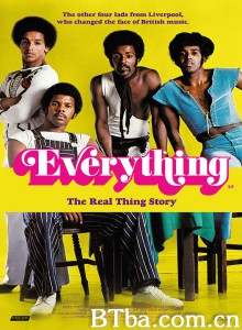 一切：真实故事 Everything - The Real Thing Story‎ (2019) 1080P/720P BT磁力 迅雷网盘下载