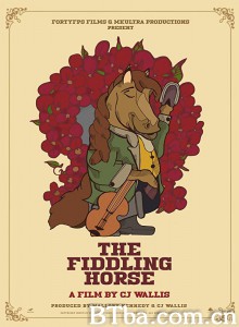 The Fiddling Horse‎ (2018) 1080P BT磁力 迅雷网盘下载