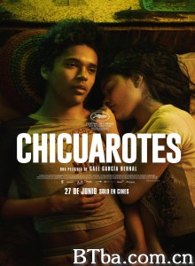 逃离小镇 Chicuarotes‎ (2019) 1080P/720P BT磁力 迅雷网盘下载