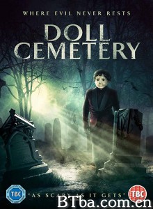 娃娃公墓 Doll Cemetery‎ (2019) 1080P BT磁力 迅雷网盘下载