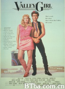 山谷女孩 Valley Girl‎ (1983) 1080P BT磁力 迅雷网盘下载