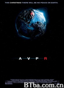 异形大战铁血战士2 AVPR: Aliens vs Predator - Requiem‎ (2007) 1080P/720P BT磁力 迅雷网盘下载
