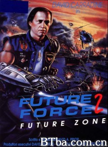 机器特勤组 Future Zone‎ (1990) 1080P/720P BT磁力 迅雷网盘下载