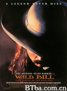 西域枪神 Wild Bill‎ (1995) 1080P BT磁力 迅雷网盘下载