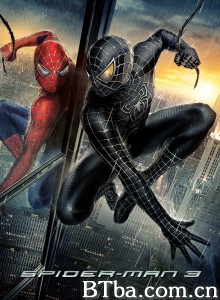 蜘蛛侠3 Spider-Man 3‎ (2007) 1080P/720P BT磁力 迅雷网盘下载