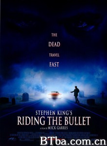 骑弹飞行 Riding the Bullet‎ (2004) 1080P BT磁力 迅雷网盘下载
