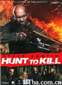 猎与杀 Hunt to Kill‎ (2010) 1080P BT磁力 迅雷网盘下载