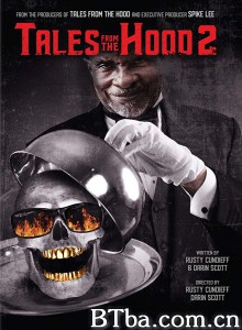 幽冥时代2 Tales from the Hood 2‎ (2018) 1080P BT磁力 迅雷网盘下载