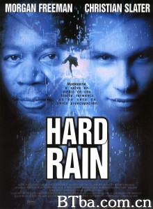 大雨成灾 惊涛毁灭者-大洪水 (台) Hard Rain‎ (1998) 1080P/720P BT磁力 迅雷网盘下载
