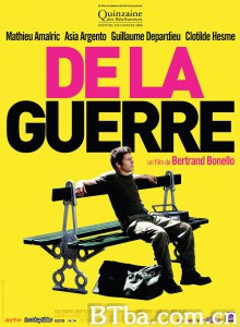 情迷恋战 De la guerre‎ (2008) 1080P BT磁力 迅雷网盘下载