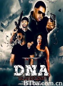 DNA 2: Bloodline‎ (2020) 1080P/720P BT磁力 迅雷网盘下载