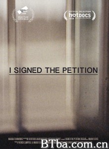 I Signed the Petition‎ (2018) 1080P BT磁力 迅雷网盘下载