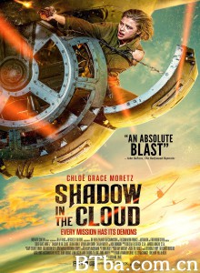 云中阴影 Shadow In The Cloud‎ (2020) 1080P/4K BT磁力 迅雷网盘下载
