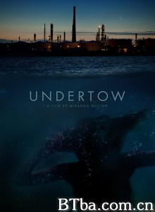 赝母 Undertow‎ (2018) 1080P BT磁力 迅雷网盘下载