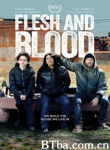 血脉相连 Flesh and Blood‎ (2017) 1080P BT磁力 迅雷网盘下载